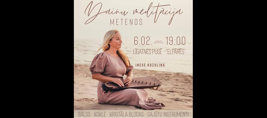 Dainu meditācija Meteņos ar Inesi Kozuliņu